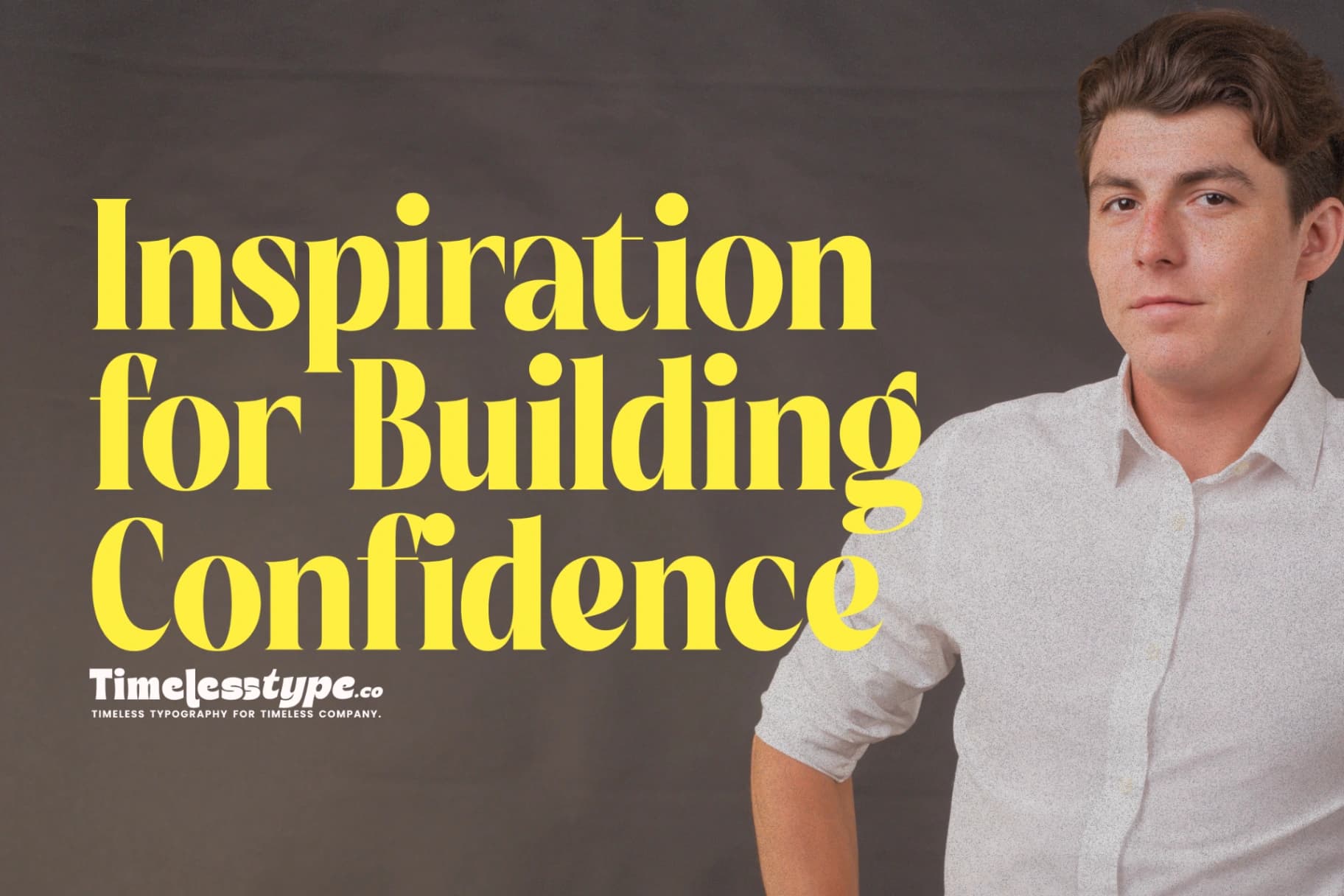 Inspiration for Building Confidence and Believing in Yourself