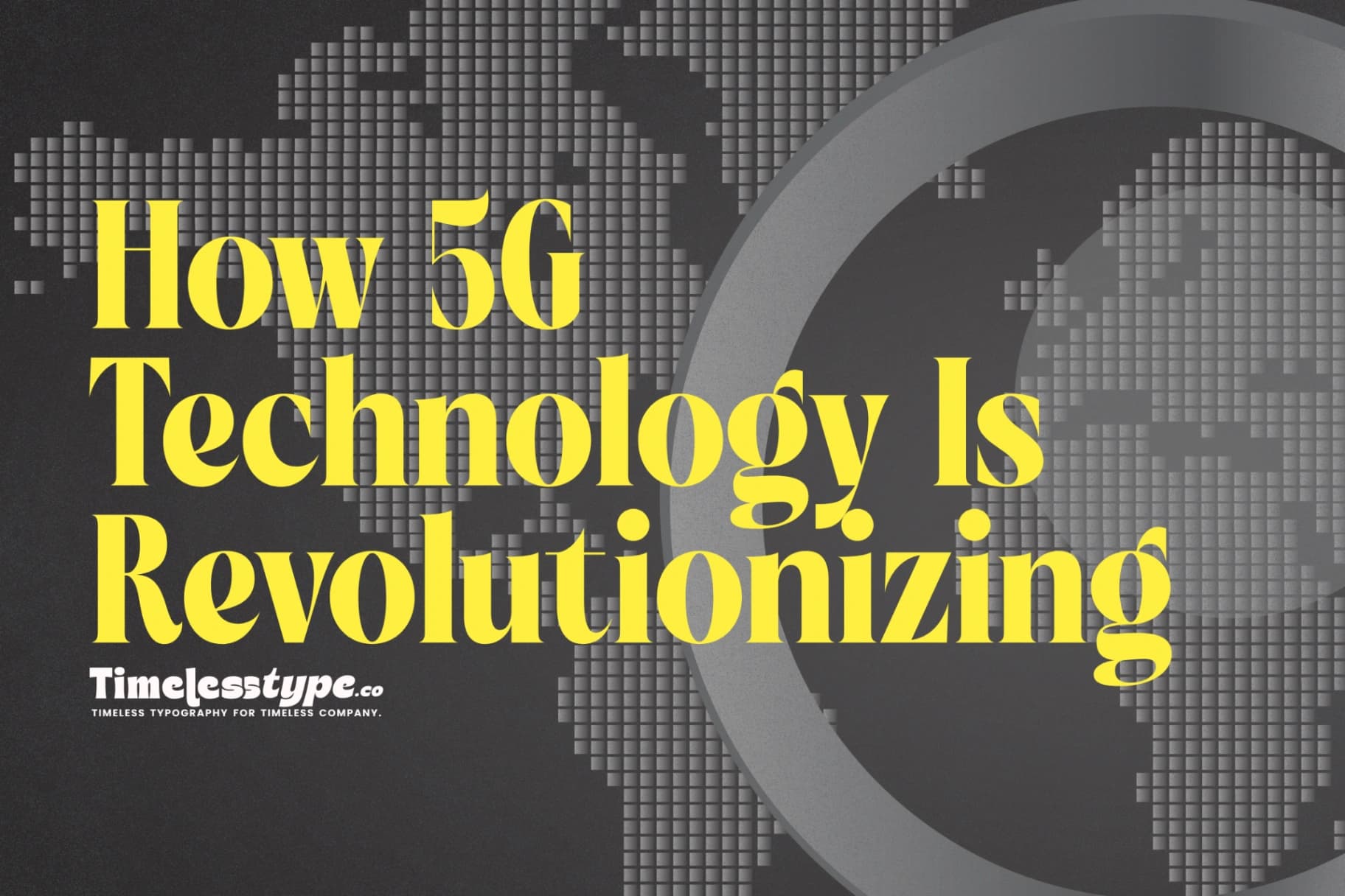 How 5G Technology Is Revolutionizing Connectivity