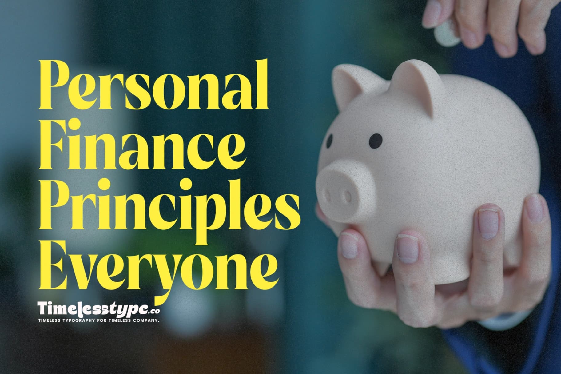 Personal Finance Principles Everyone Should Learn Early