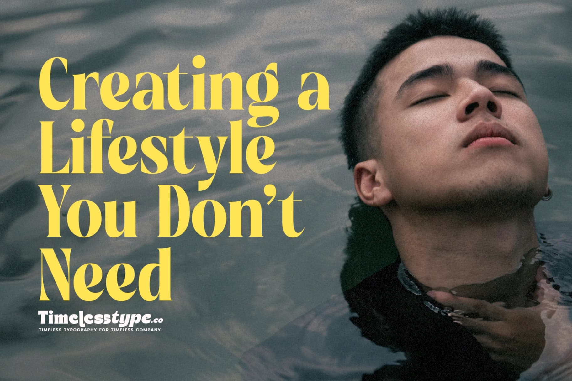 Creating a Lifestyle You Don’t Need an Escape