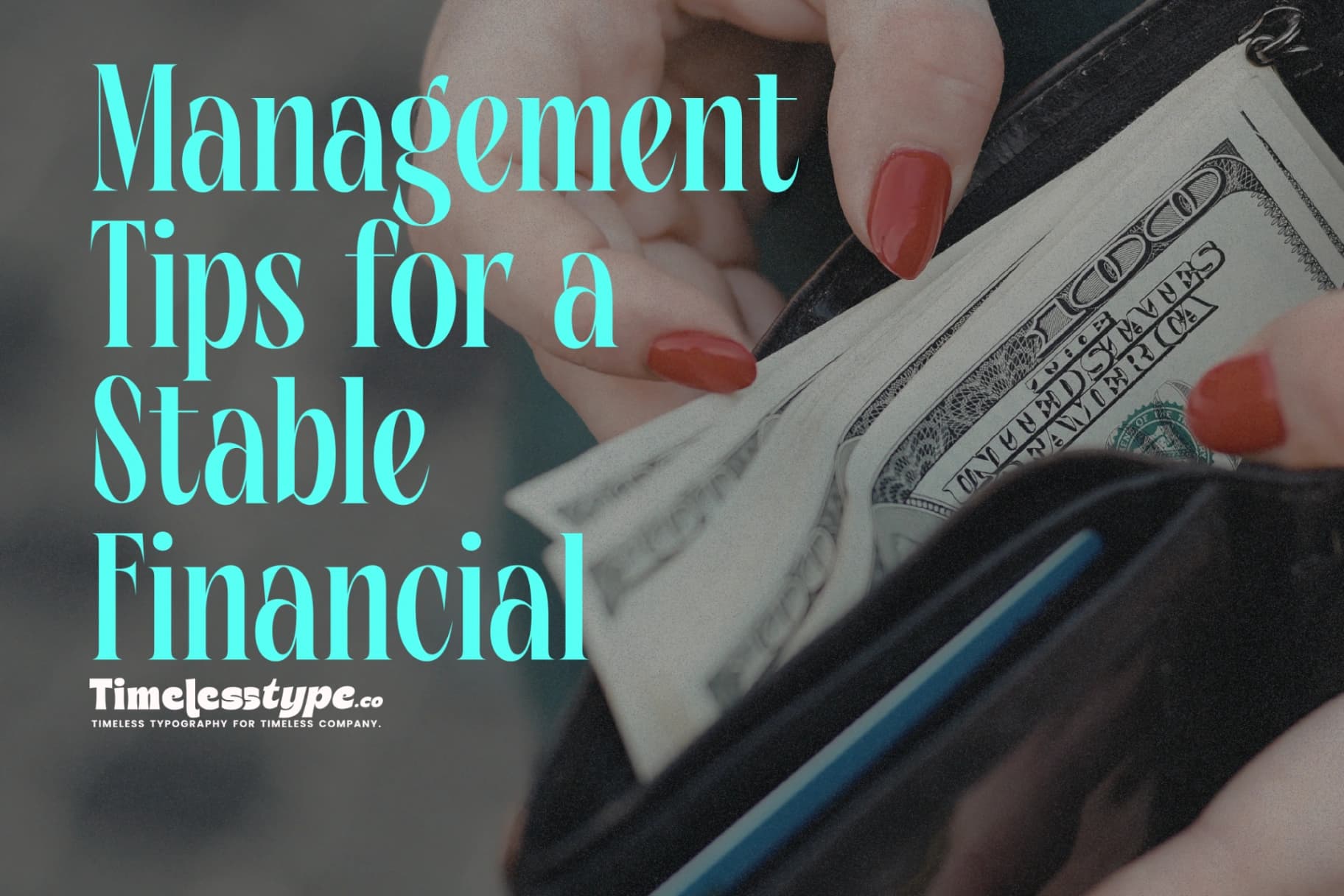 Money Management Tips for a Stable Financial Future