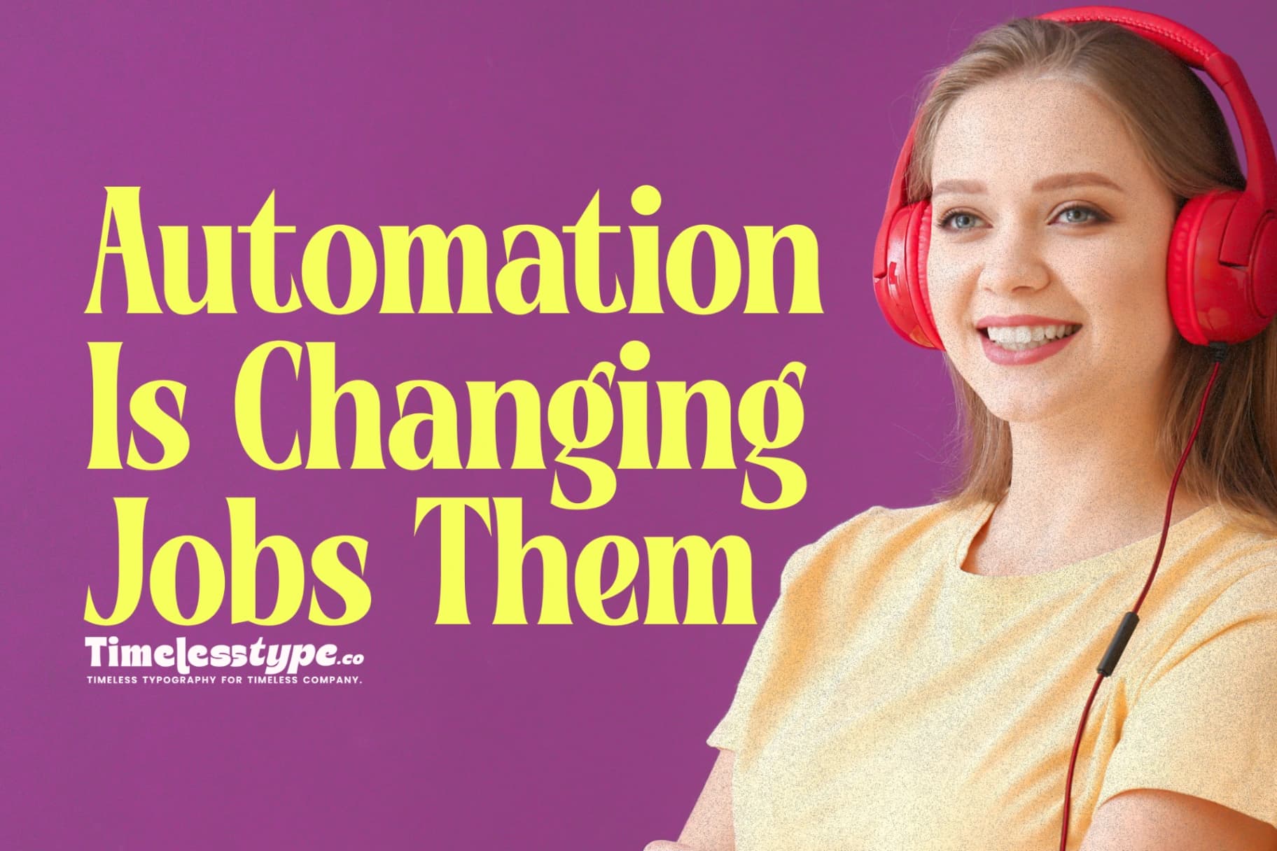 How Automation Is Changing Jobs, Not Eliminating Them