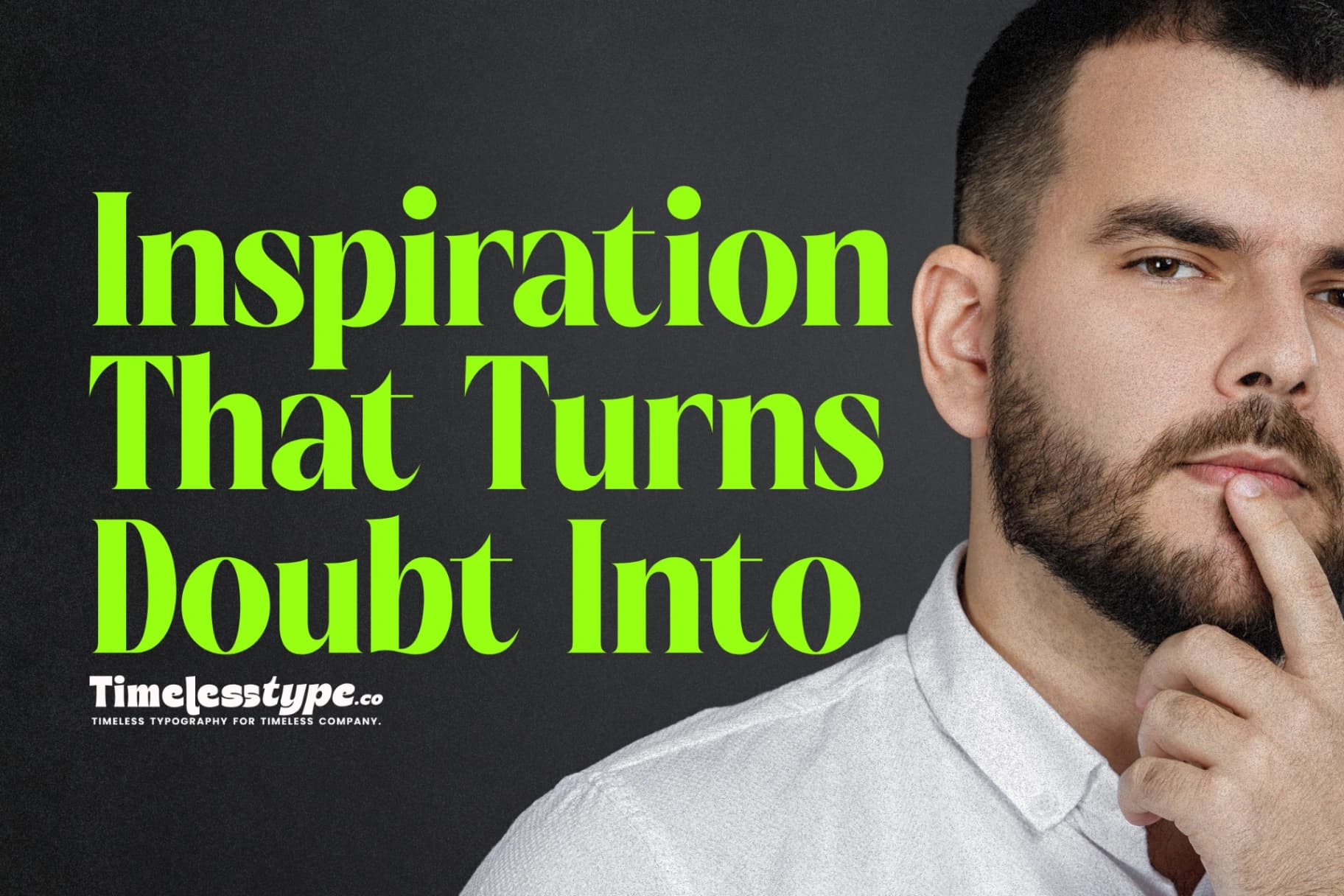 Inspiration That Turns Doubt Into Determination