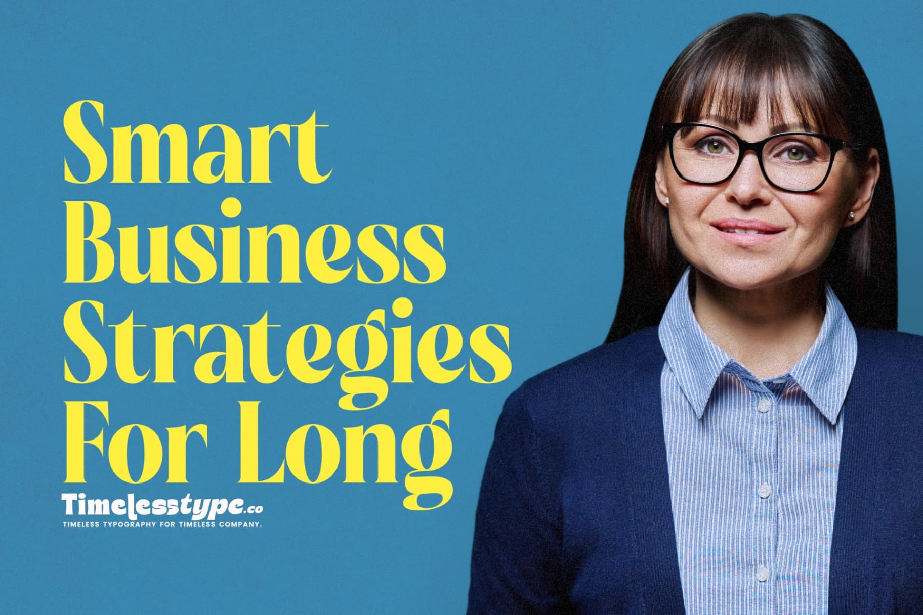Smart Business Strategies for Long-Term Growth