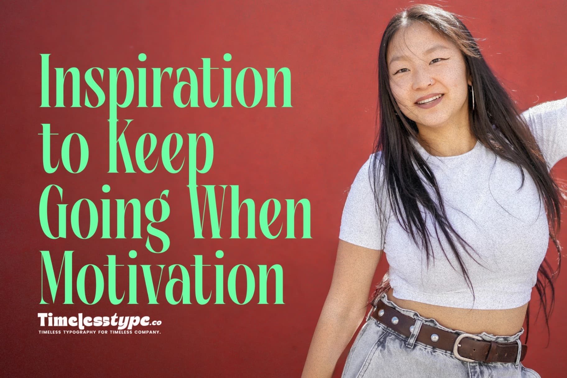 Inspiration to Keep Going When Motivation Fades