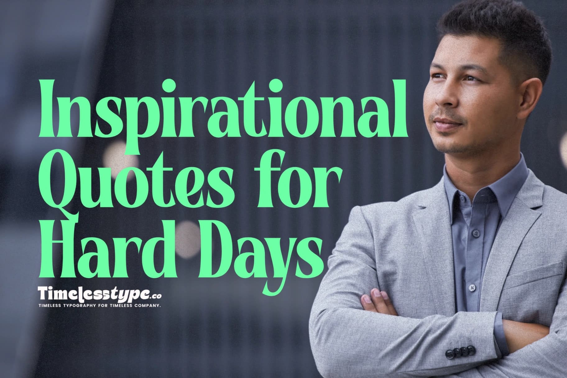 Inspirational Quotes for Hard Days and Quiet Moments