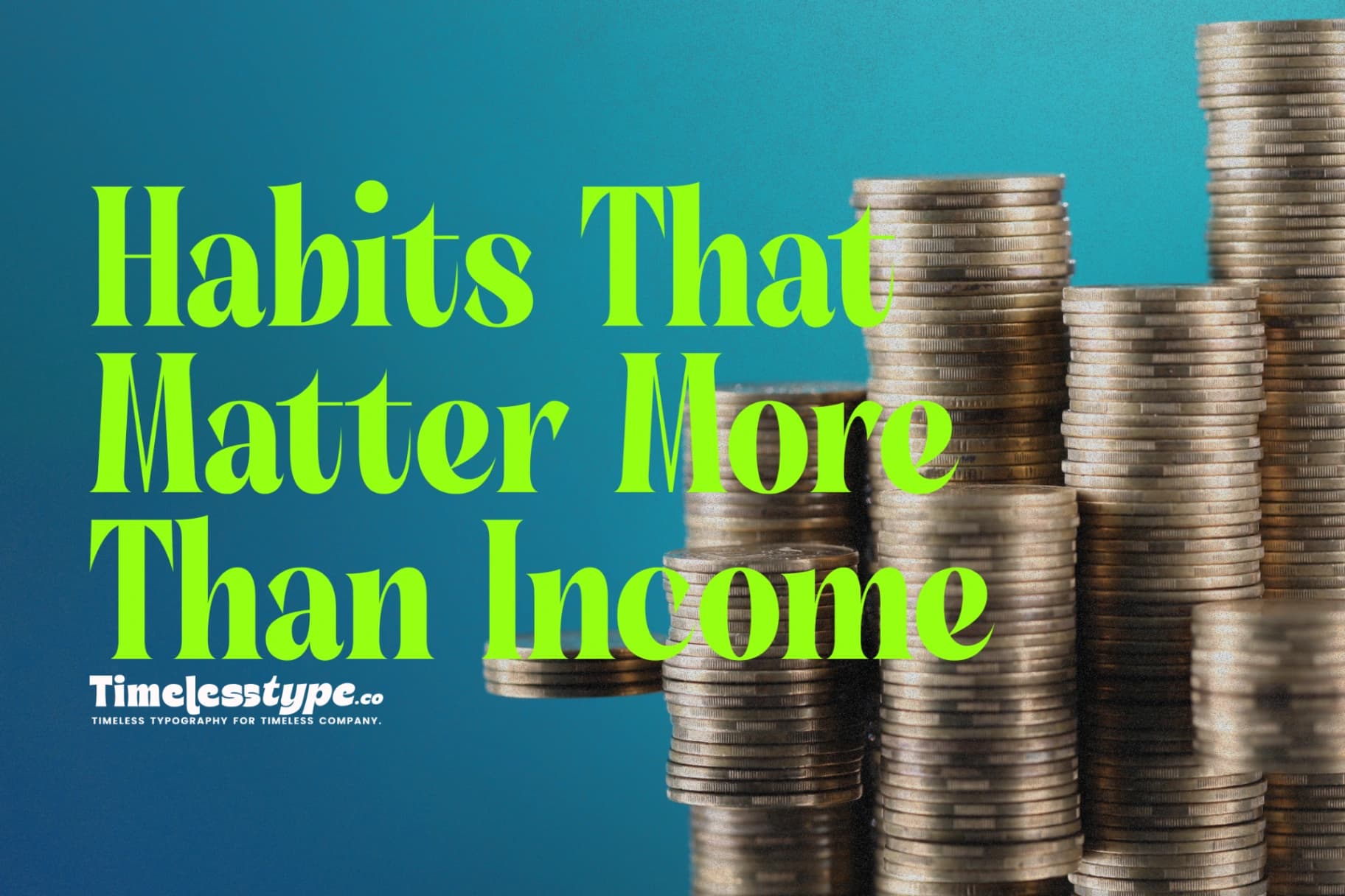 Financial Habits That Matter More Than Income