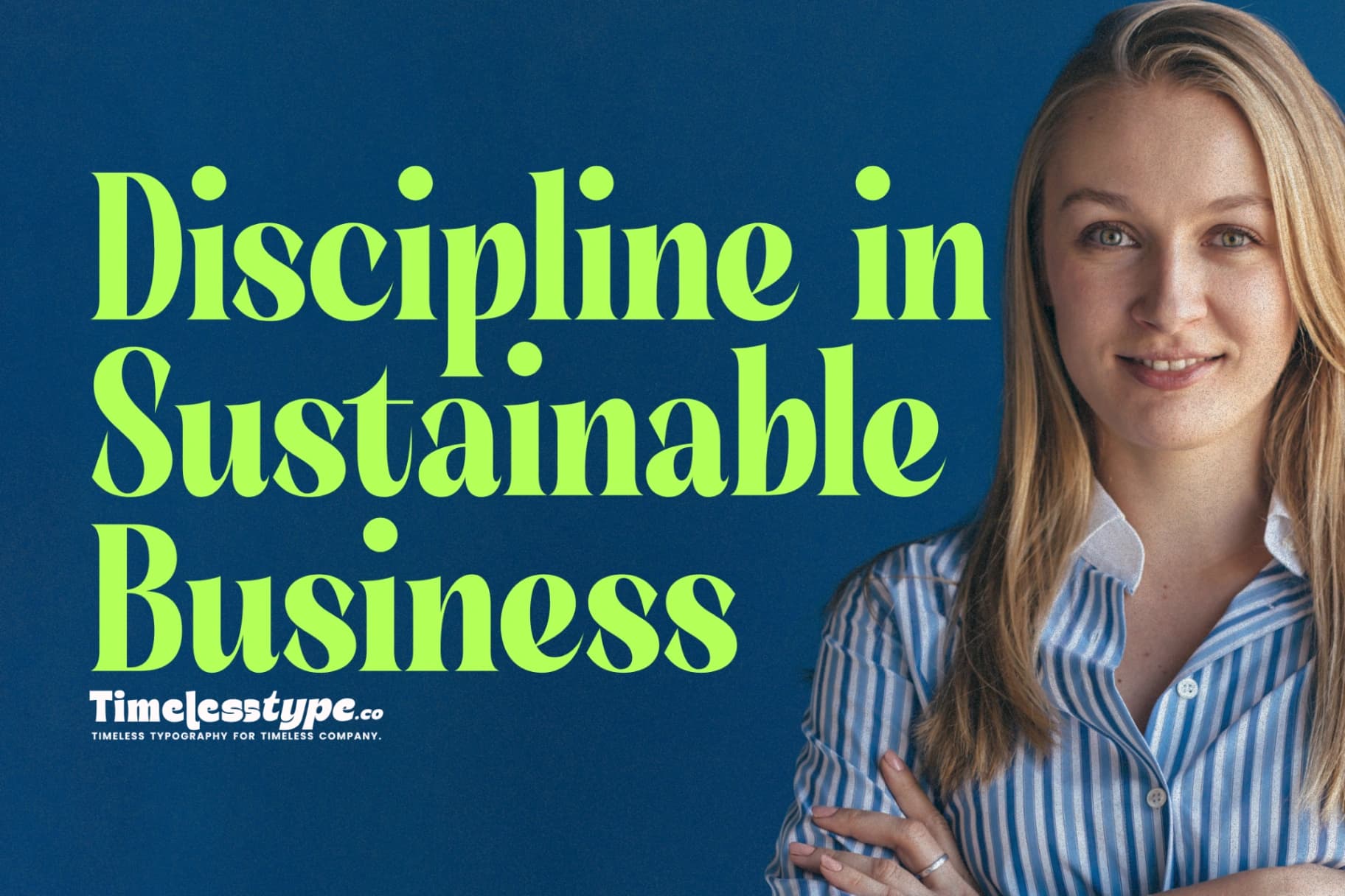 The Role of Discipline in Sustainable Business Growth