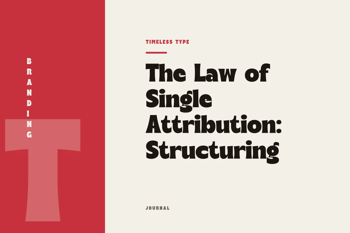 The Law of Single Attribution: Structuring Visual Tension Between Palette and Letterform — Timeless Type journal