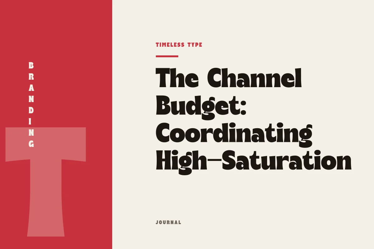 The Channel Budget: Coordinating High-Saturation Hues and Character-Rich Glyphs — Timeless Type journal