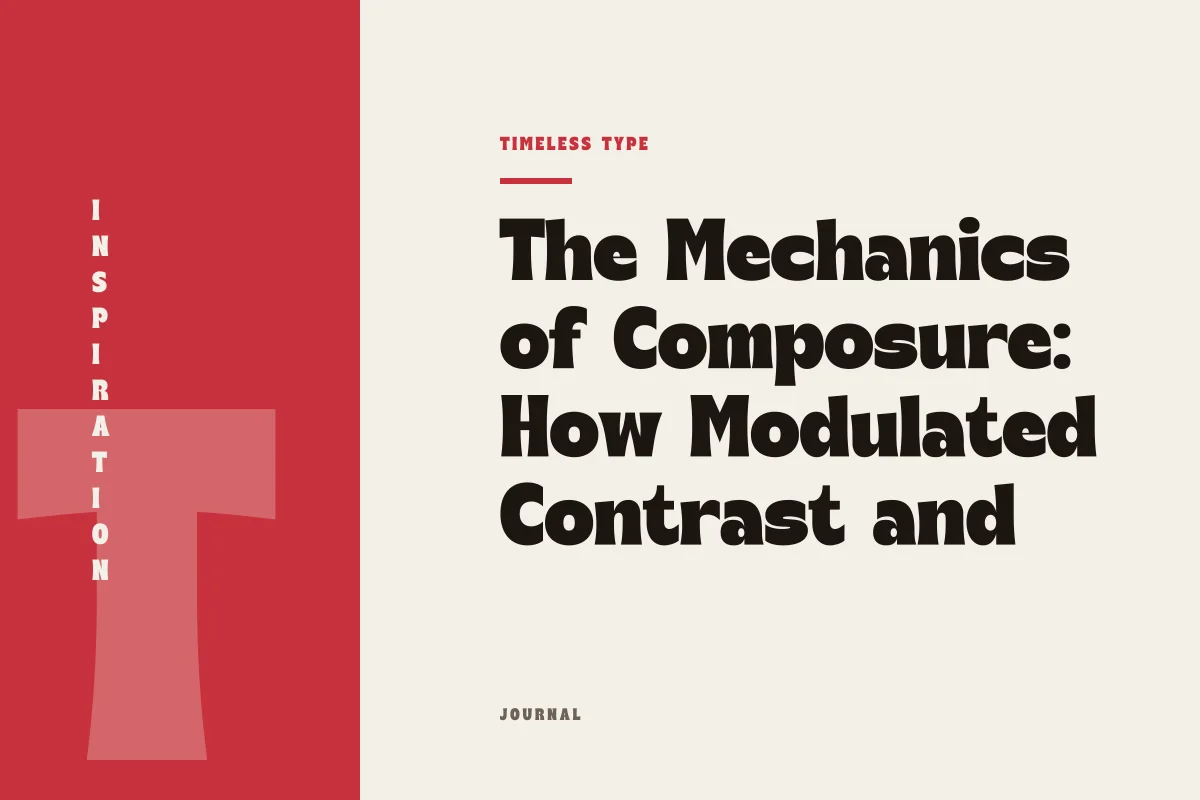 The Mechanics of Composure: How Modulated Contrast and Bracketing Form a Resilient Serif — Timeless Type journal