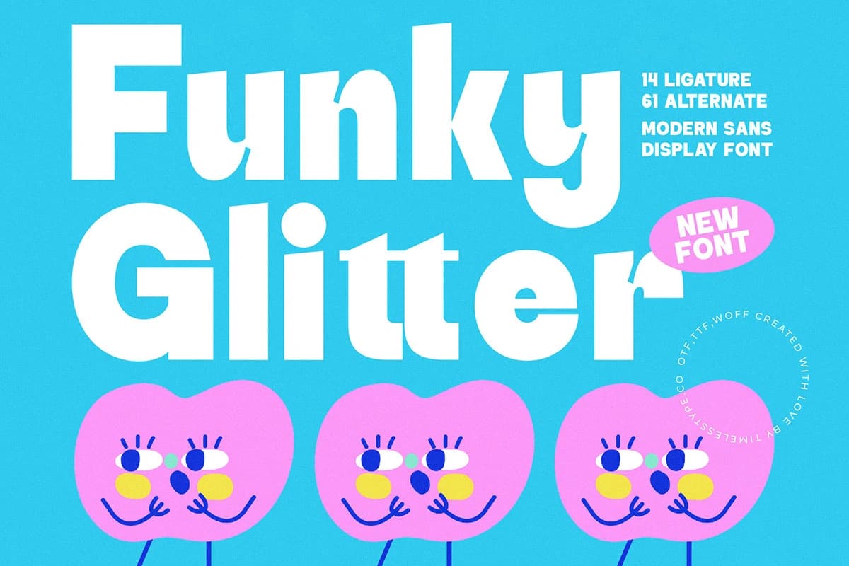 Preview 1 for Funky Glitter - Modern Sans Display Font