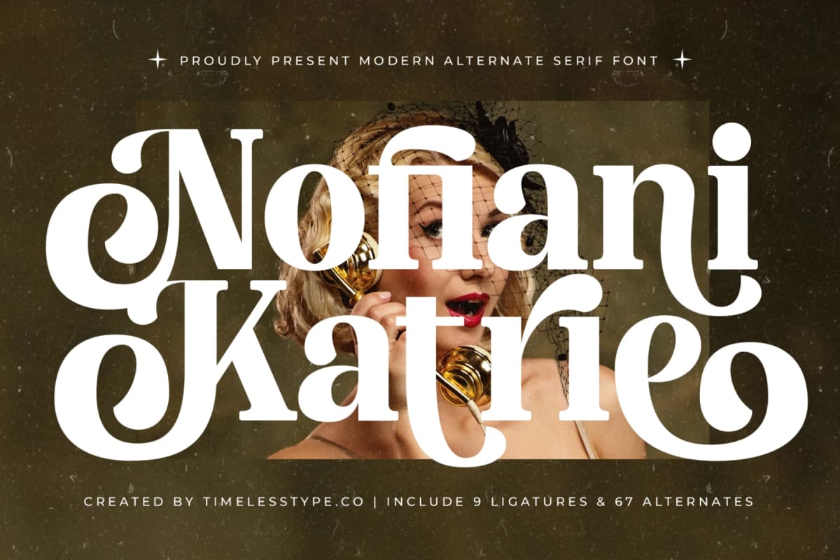 Nofiani Katrie - Modern Alternate Serif font preview 1