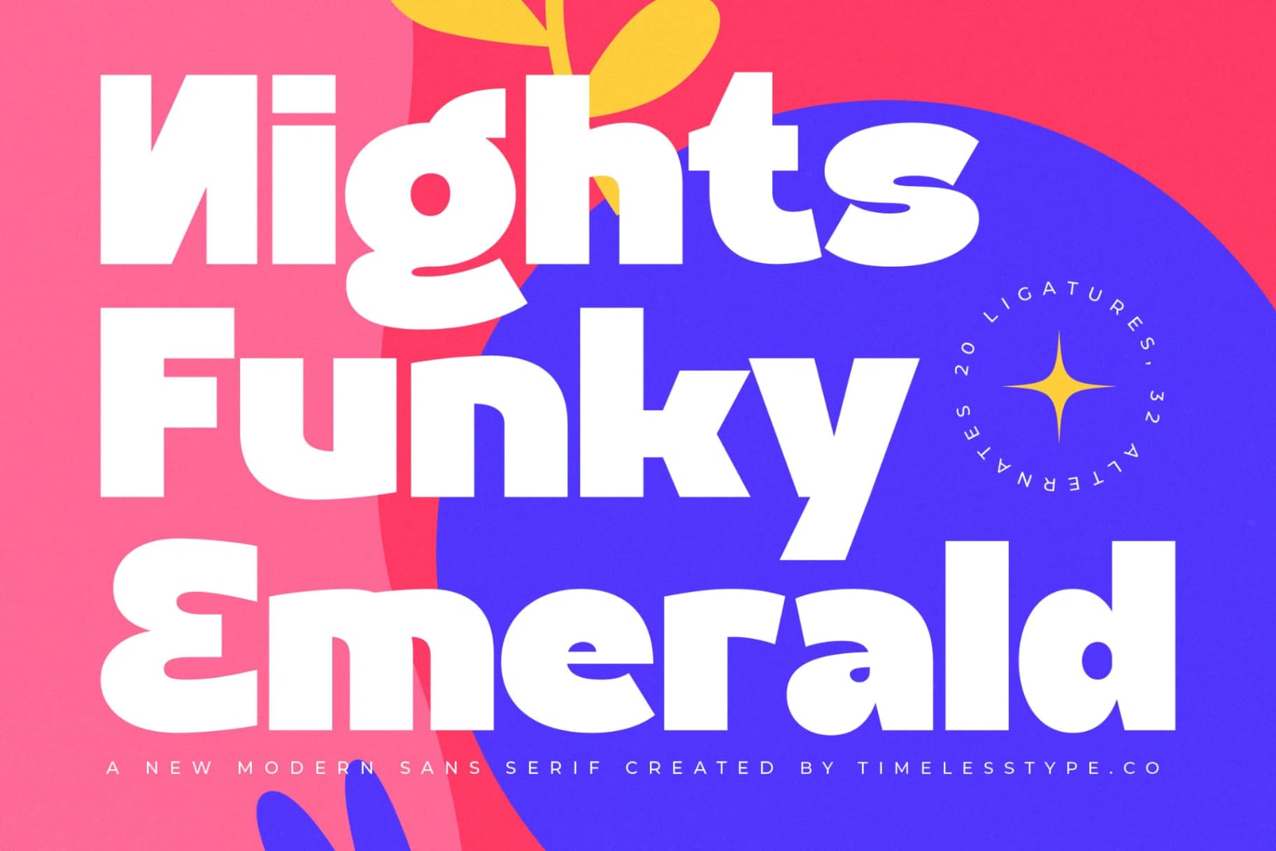 Preview of Nights Funky Emerald - New Modern Sans Serif font