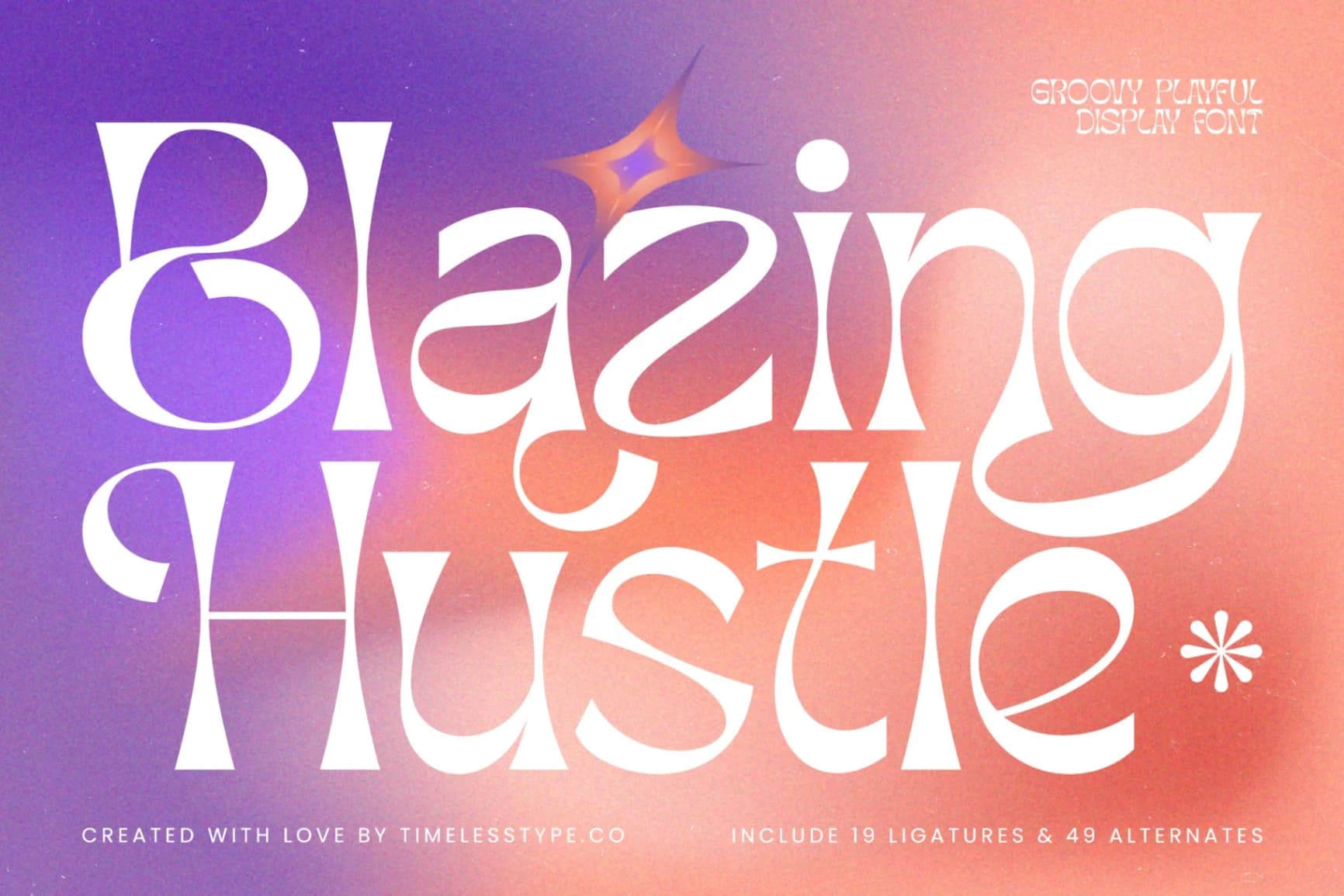 Preview of Blazing Hustle - Groovy Playful Display font