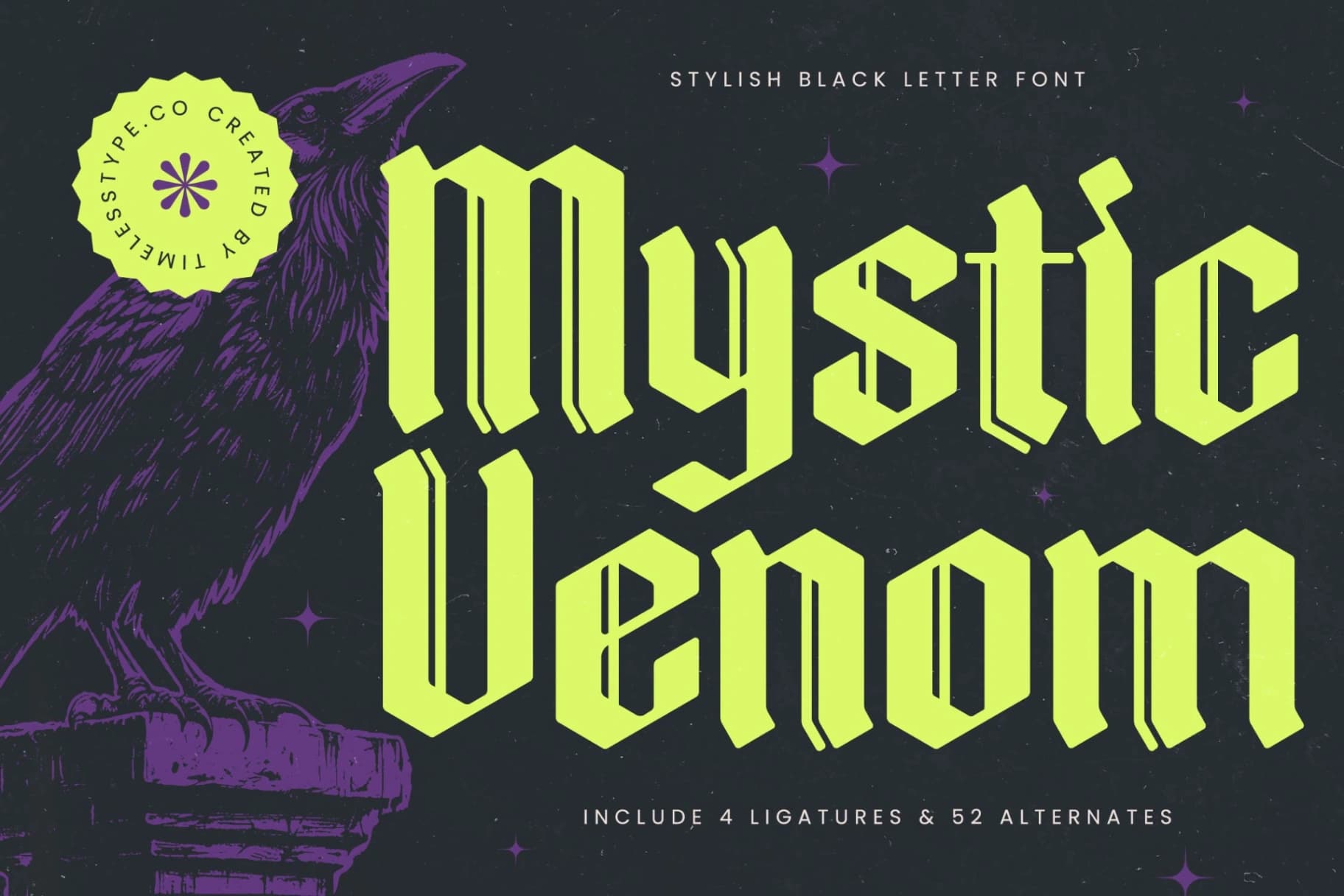 Preview of Mystic Venom - Stylish Blackletter Font font
