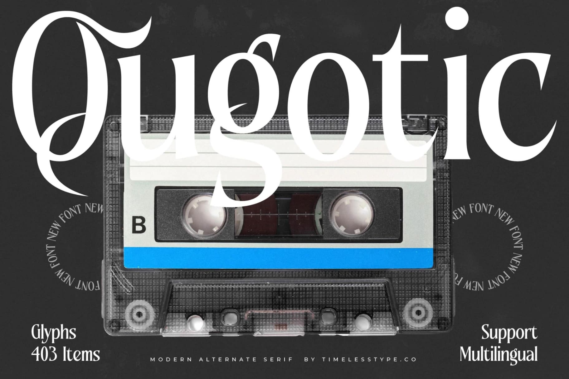 Preview of Qugotic - Modern Alternate Serif font