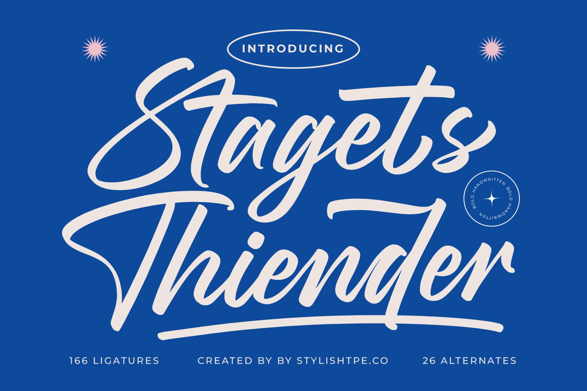 Preview of Stagets Thiender - Bold Handwritten Font font