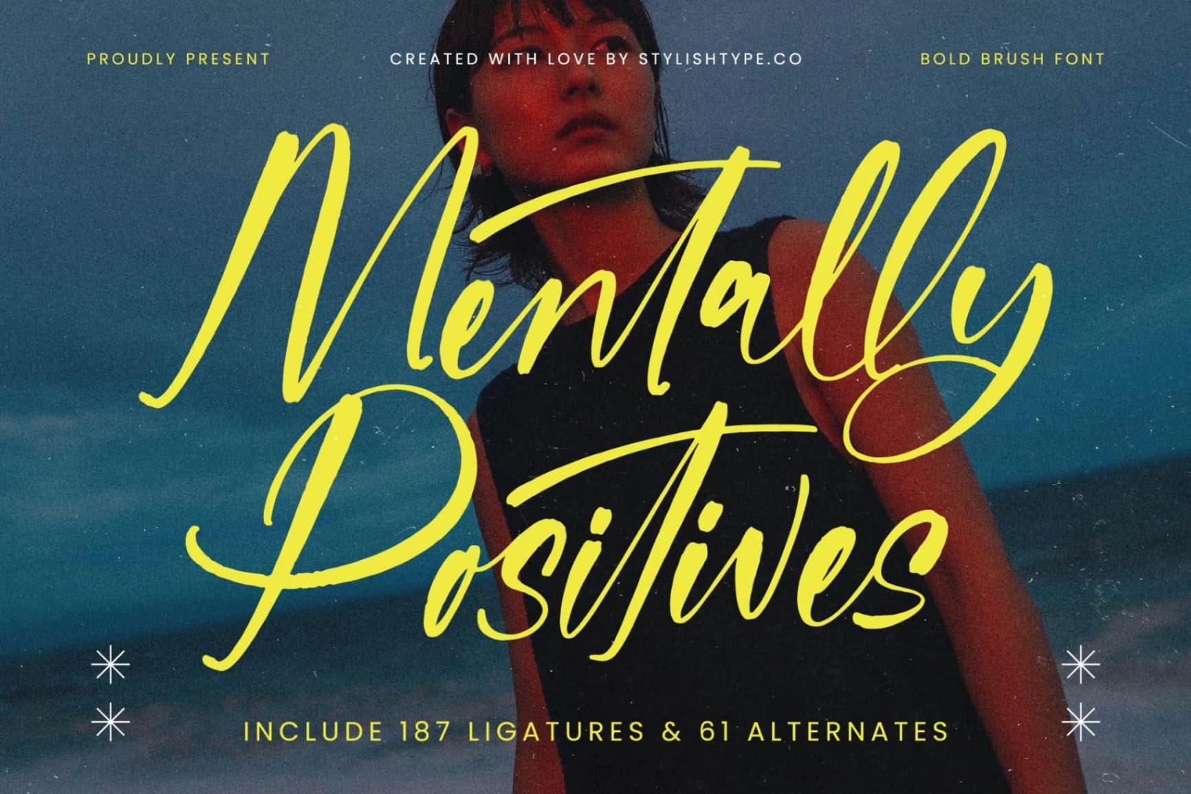Preview of Mentally Positives - Bold Brush Font font