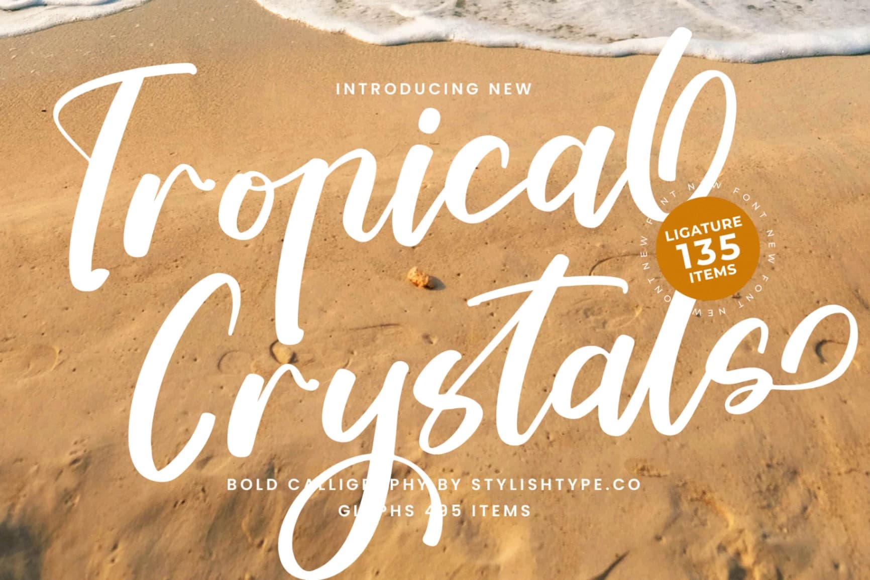 Preview of Tropical Crystals - Bold Calligraphy Font font