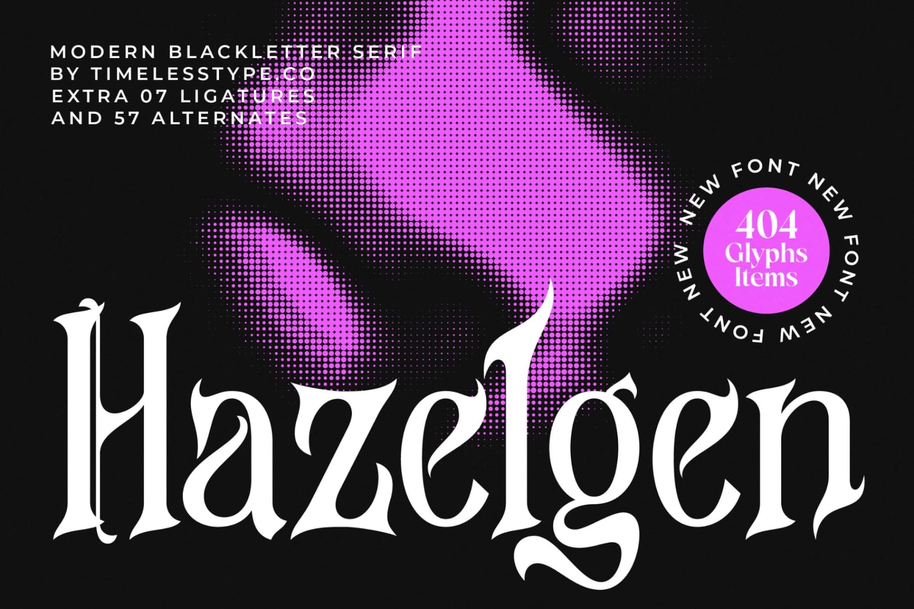 Preview of Hazelgen - Modern Blackletter Serif font