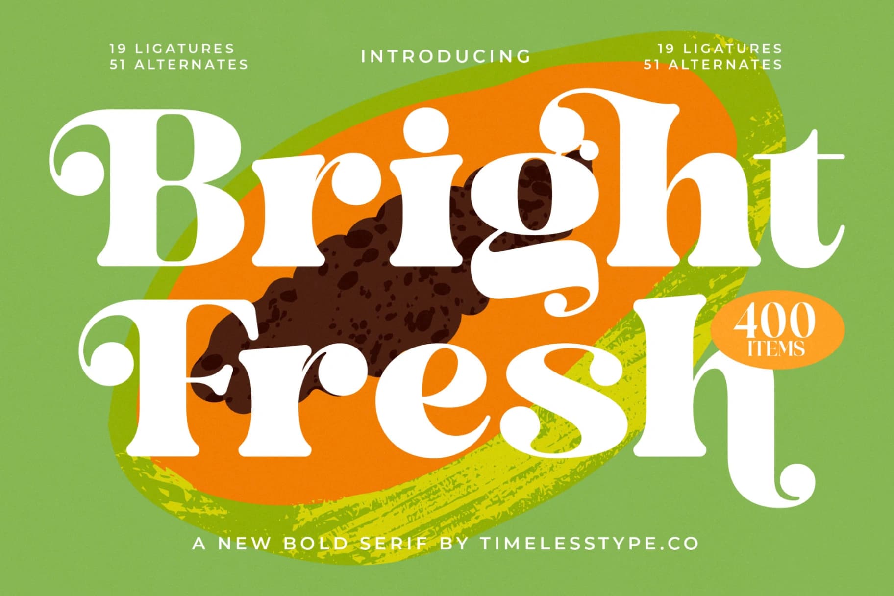 Preview 1 for Bright Fresh - New Bold Serif Font
