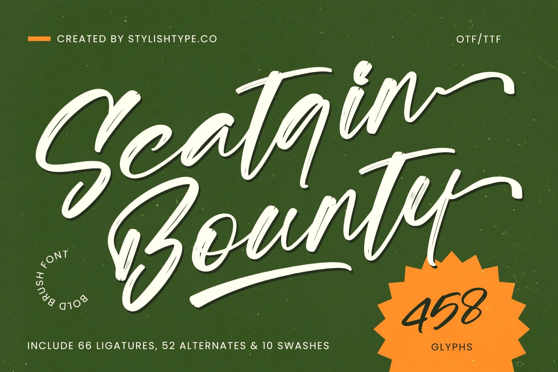 Preview of Scatqin Bounty - Bold Brush Font font