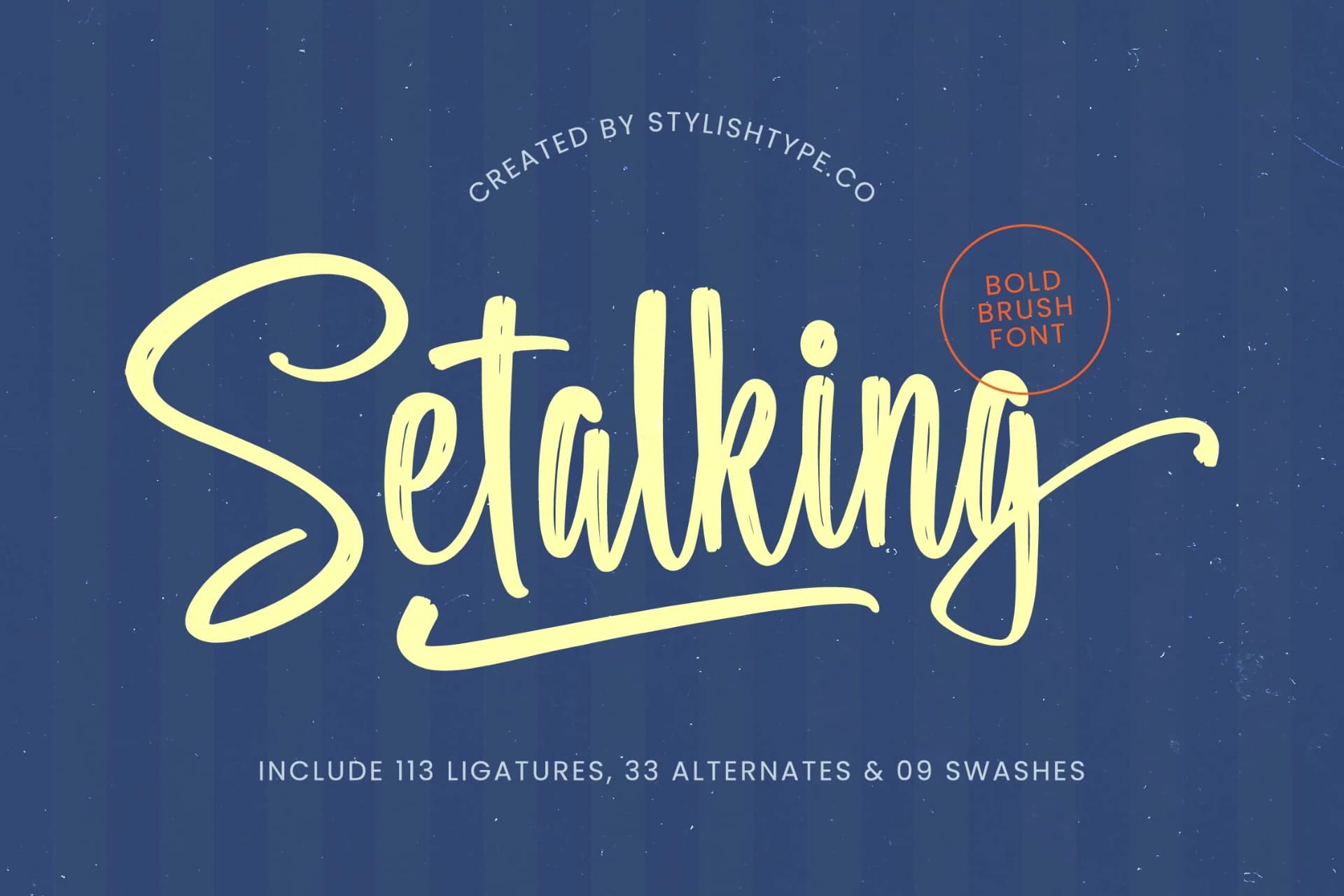 Preview of Setalking - Bold Brush Font font