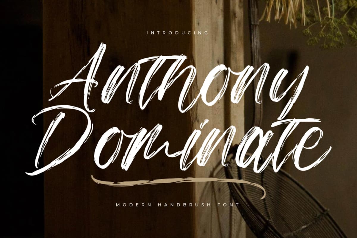 Preview of Anthony Dominate – Modern Handbrush Font font