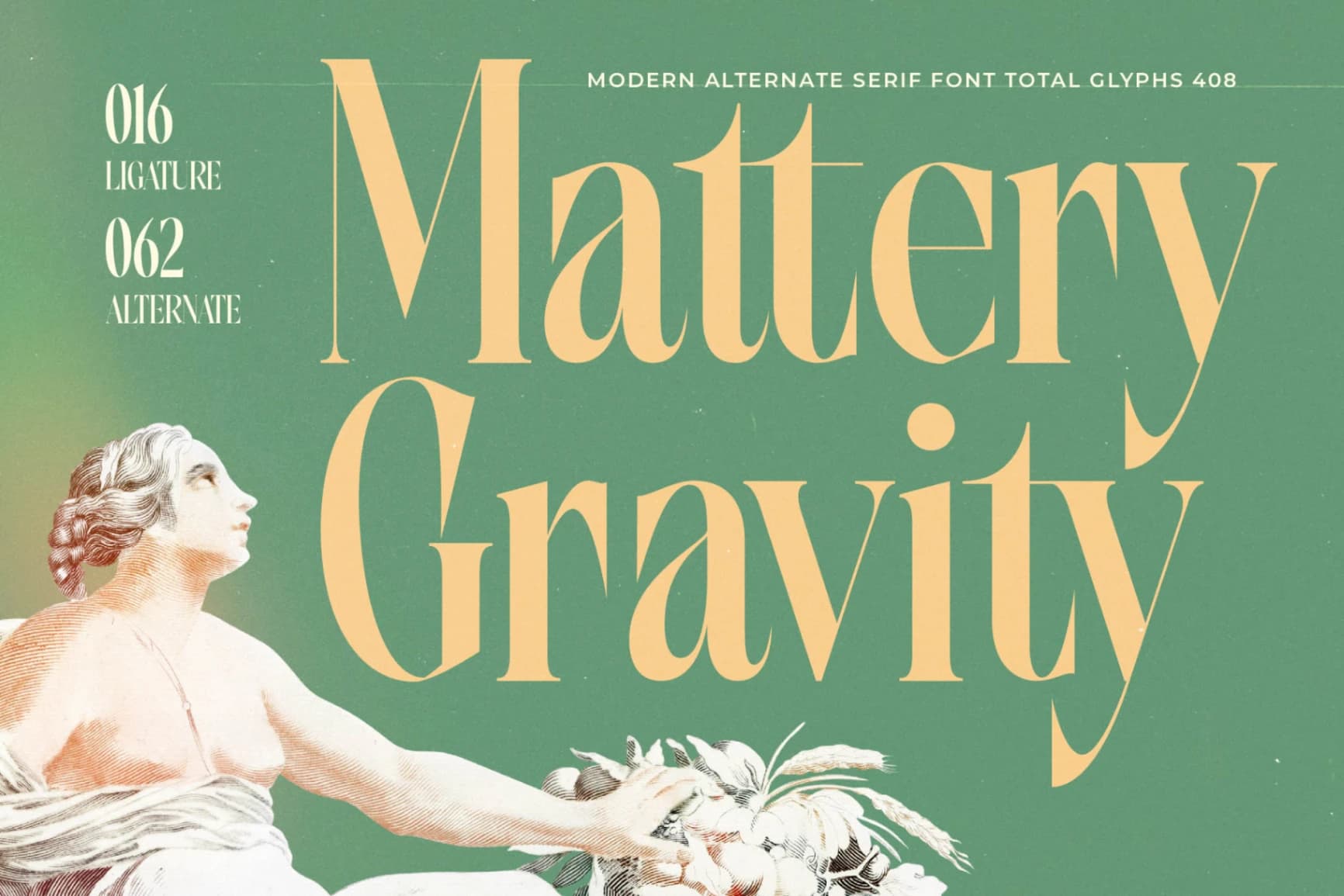 Preview of Mattery Gravity - Modern Alternate Serif Font font