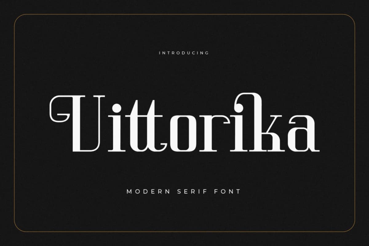 Preview of Vittorika – Modern Serif Font font