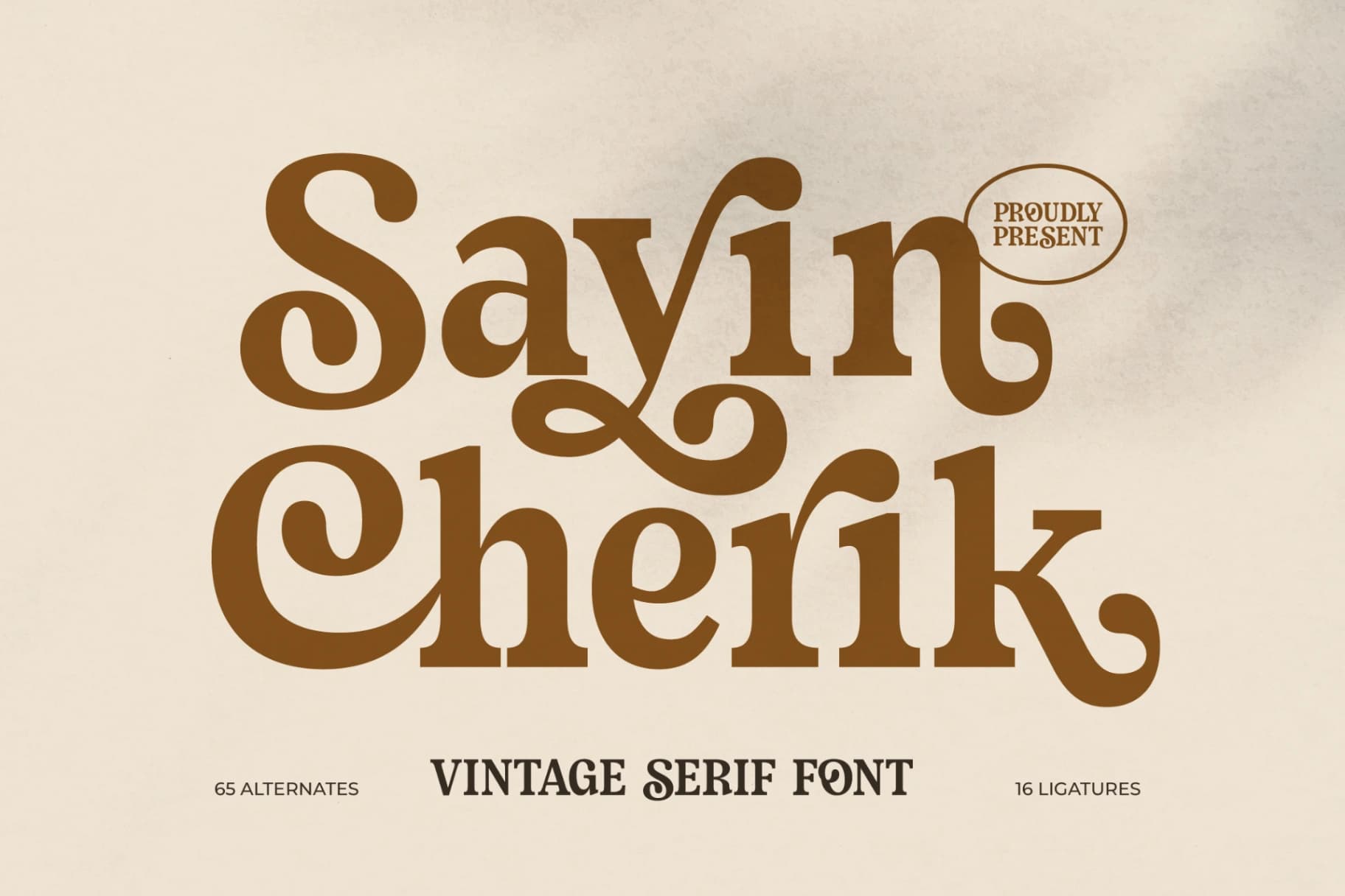 Preview of Sayin Cherik - Vintage Serif Font font