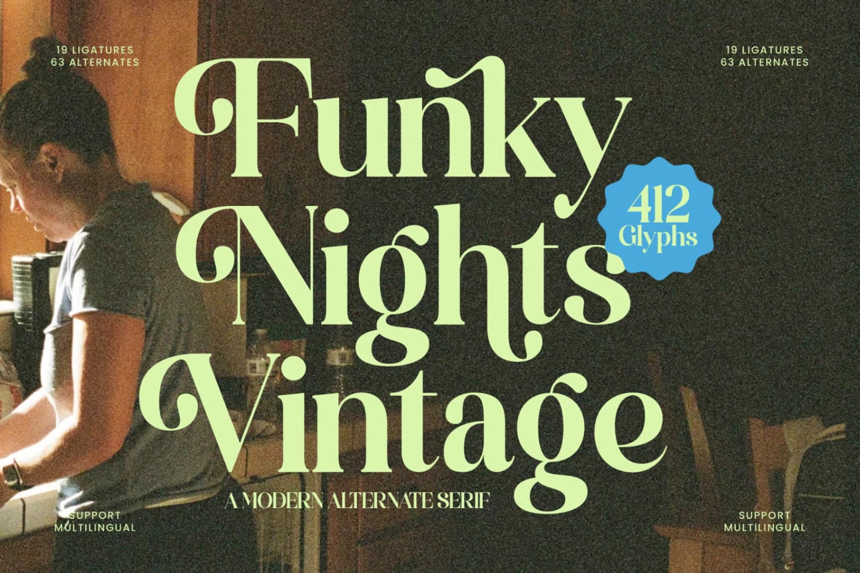 Preview 1 for Funky Nights Vintage - Modern Alternate Serif