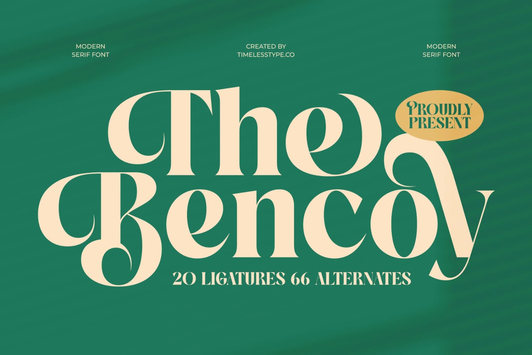 Preview of The Bencoy - Modern Serif Font font