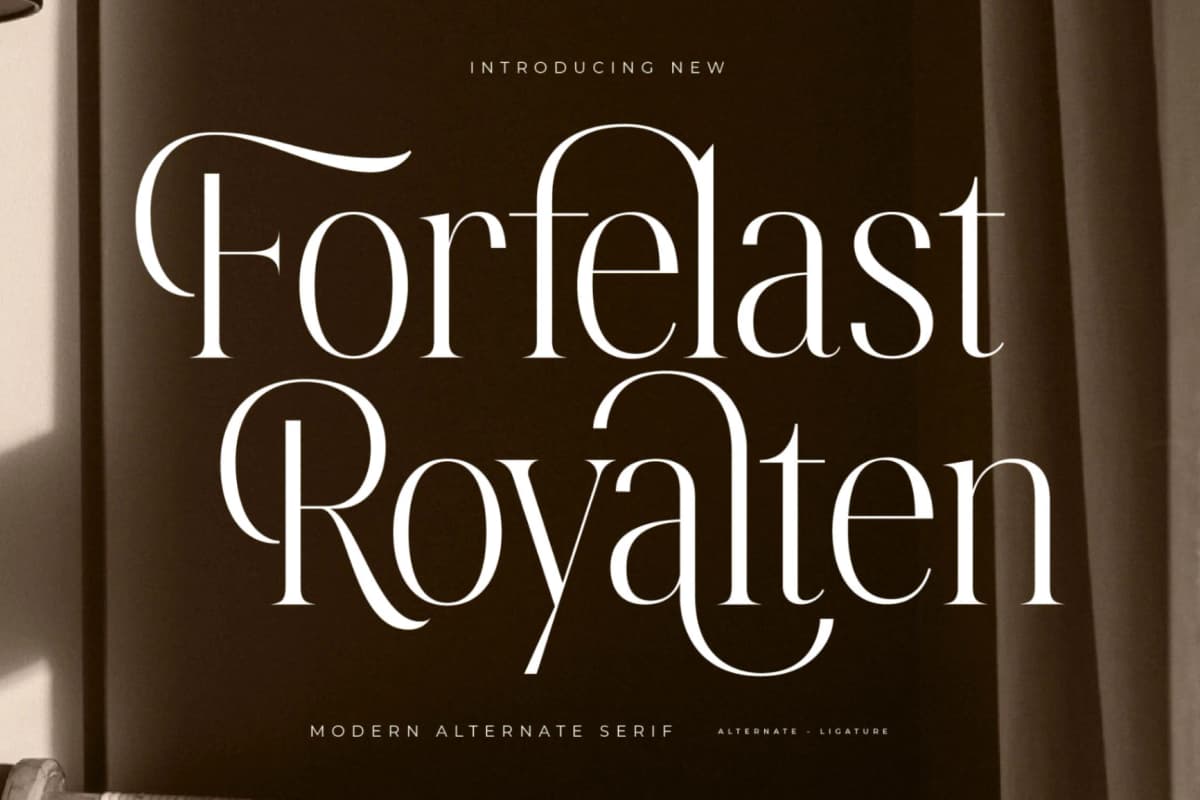 Preview of Forfelast Royalten – Modern Alternate Serif font