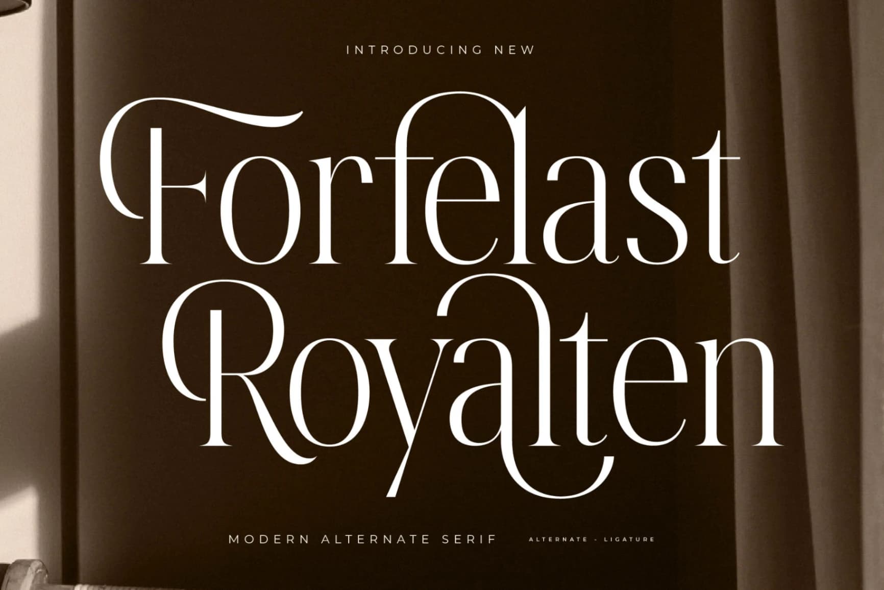 Preview 1 for Forfelast Royalten – Modern Alternate Serif