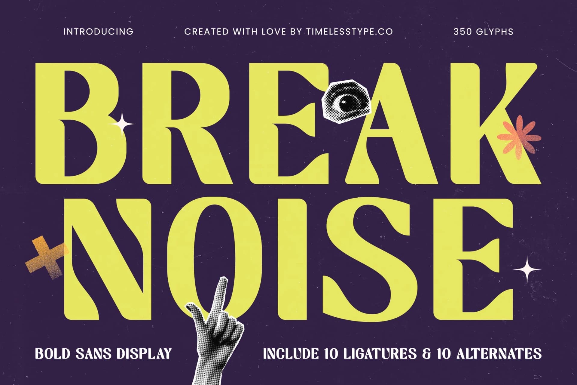 Preview of Break Noise - Bold Sans Display font
