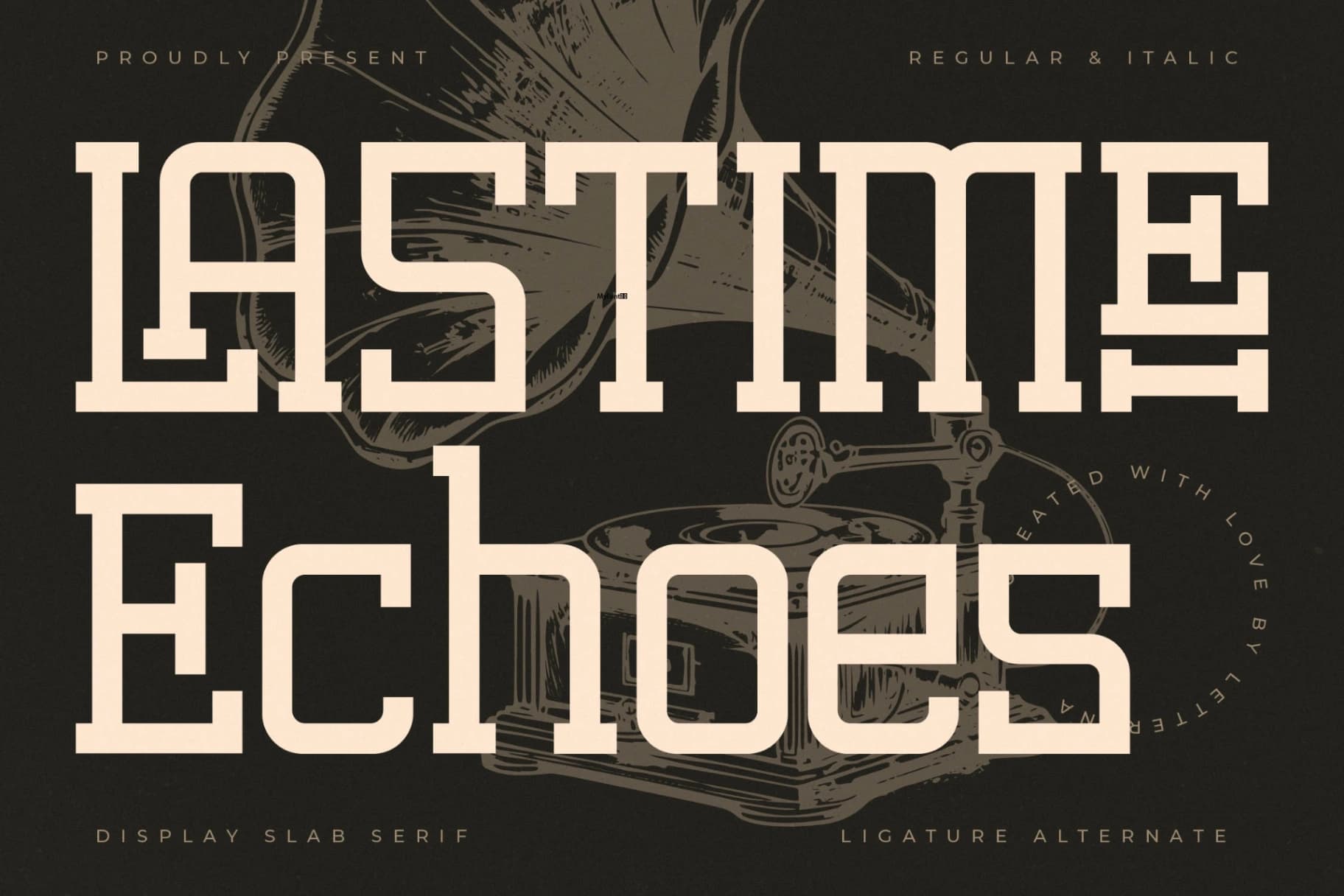 Preview of Lastime Echoes - Display Slab Serif font