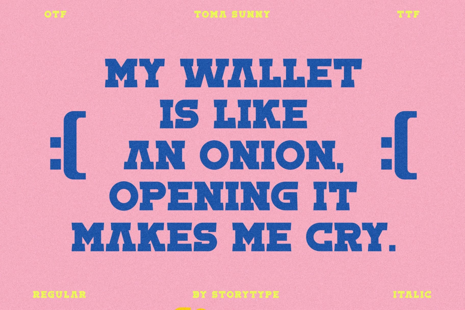 Preview 4 for Toma Sunny - Slab Serif Font