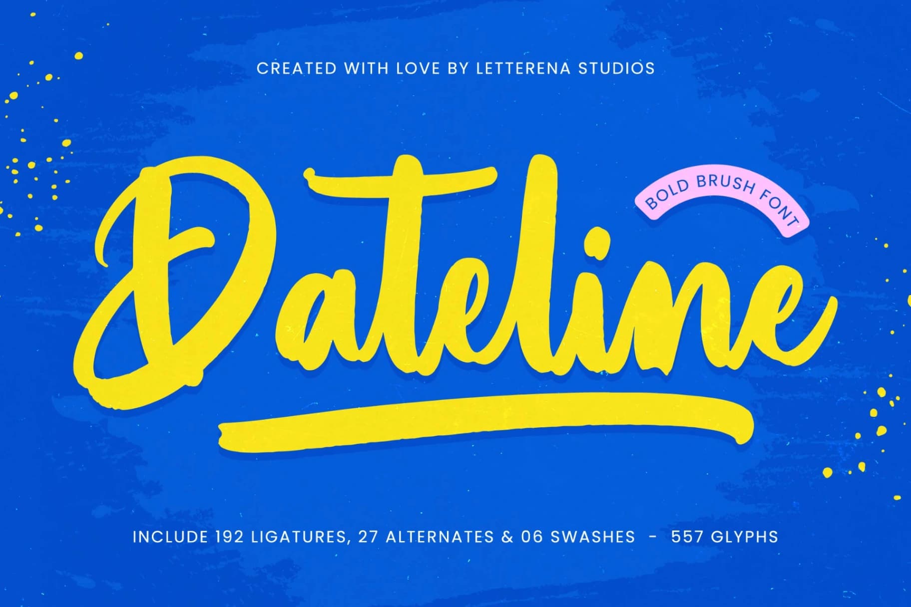 Preview of Dateline - Bold Brush Font font