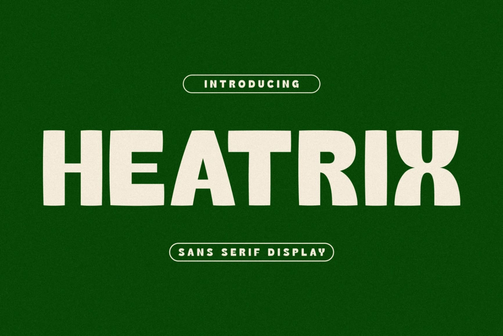 Preview of Heatrix - Sans Serif Display Font font