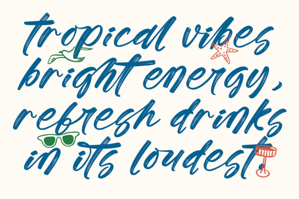 Tropics Sometimes Beaches - Modern Brush Font font preview 7