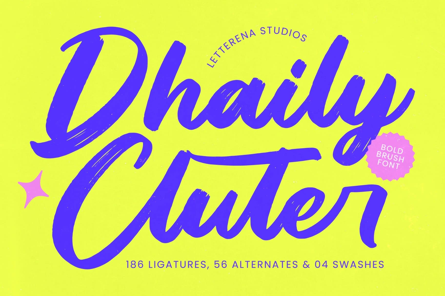Preview of Dhaily Cluter – Bold Brush Font font