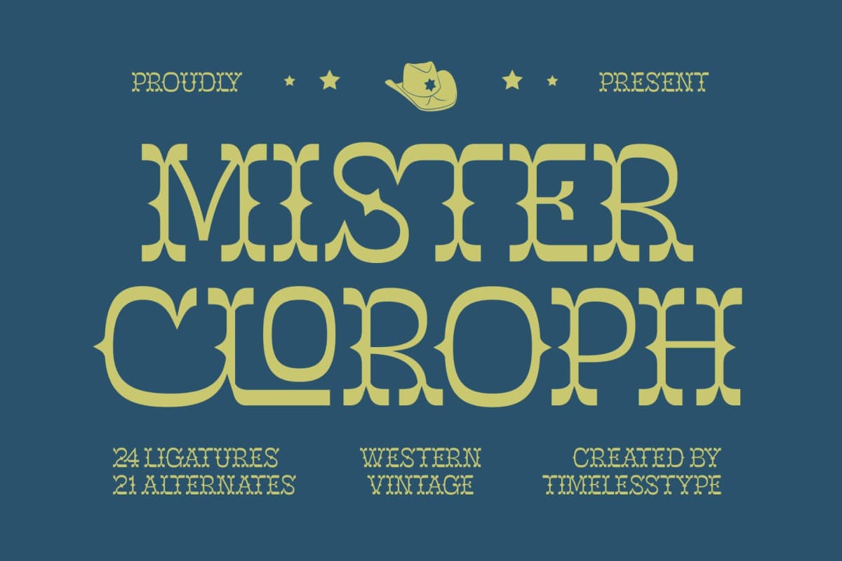 Preview 1 for Mister Cloroph - Western Vintage Font