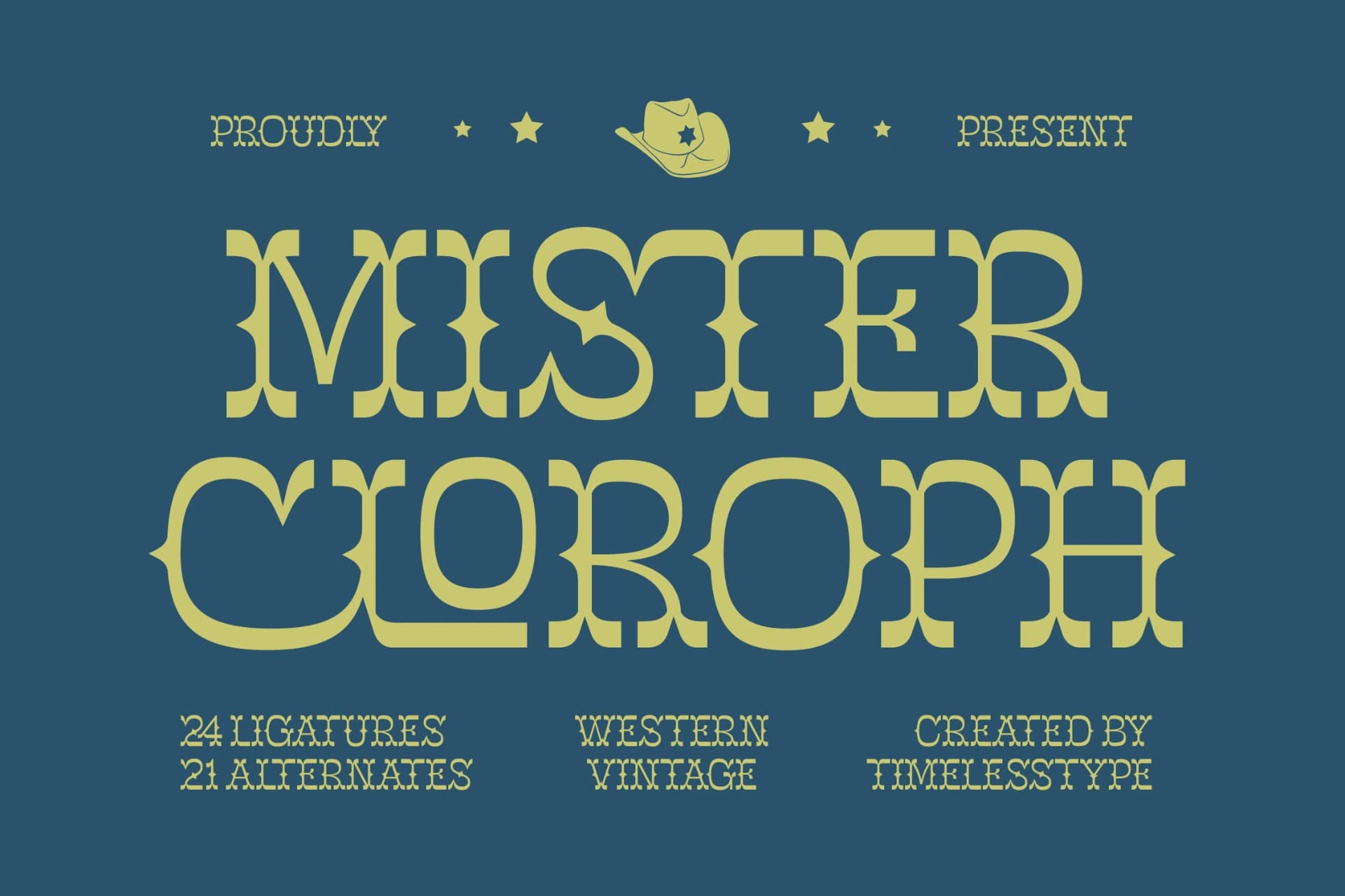 Preview of Mister Cloroph - Western Vintage Font font