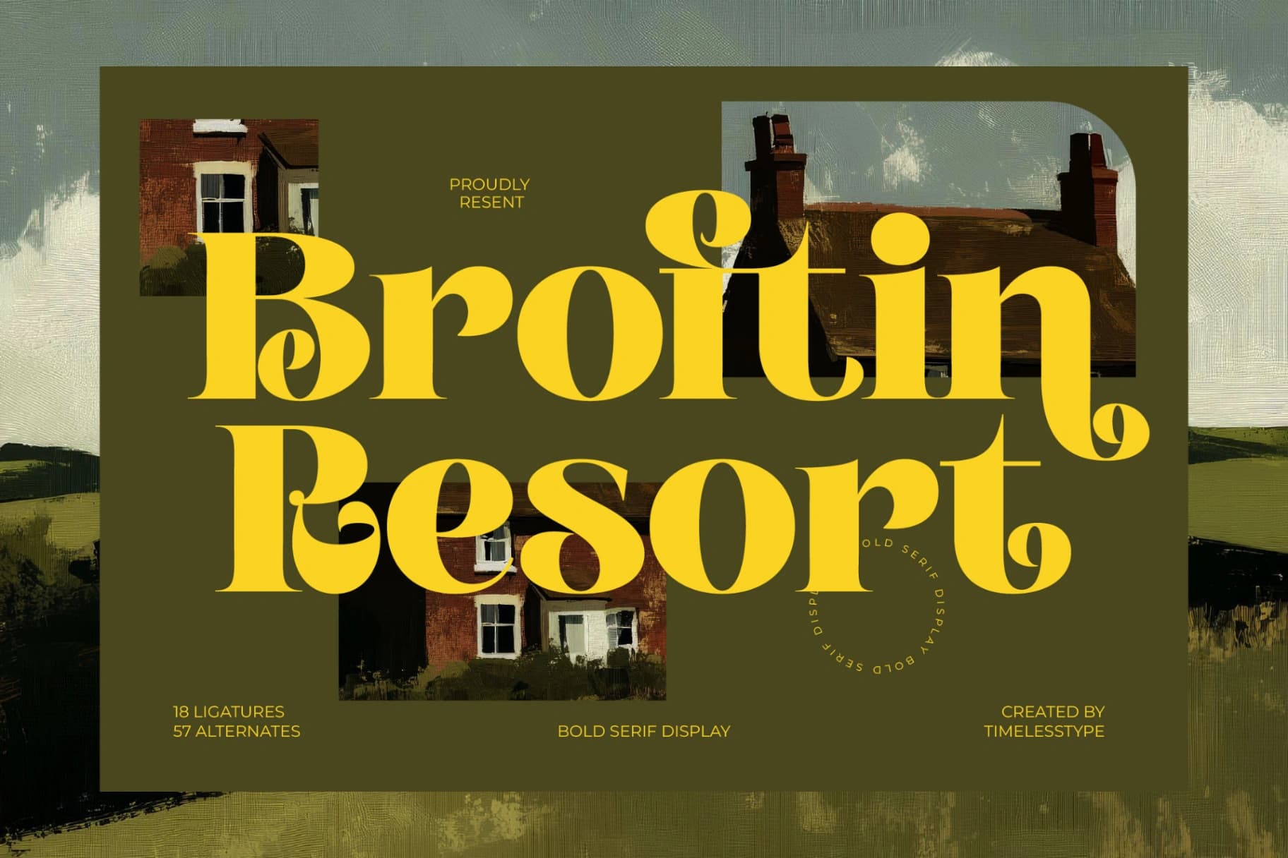 Preview 1 for Broftin Resort - Bold Serif Display