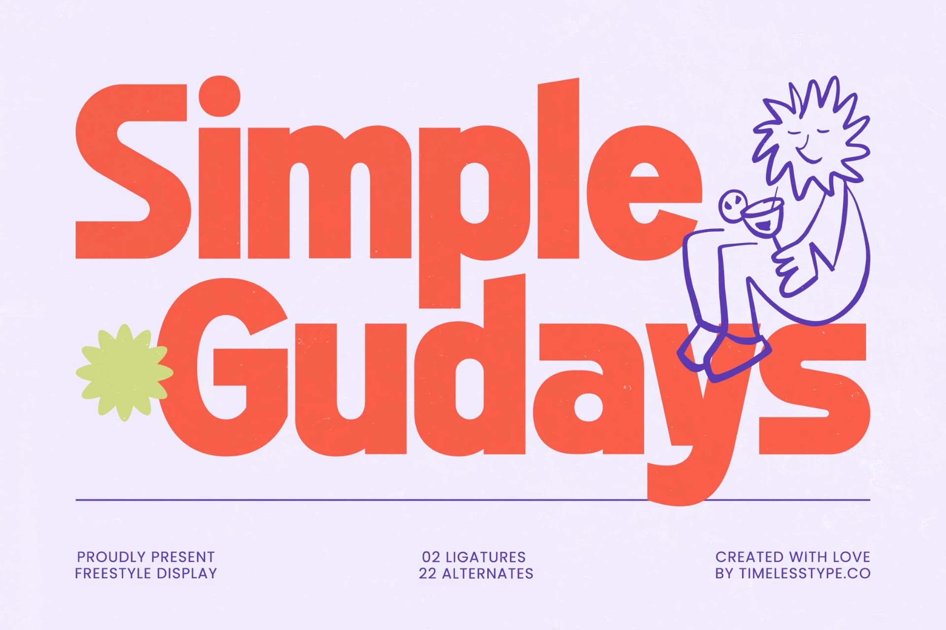 Preview of Simple Gudays - Freestyle Display Sans Serif font