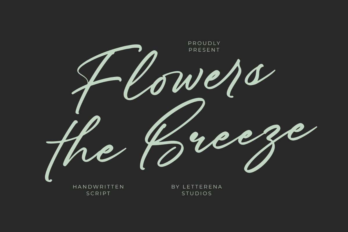 Preview of Flowers the Breeze - Handwritten Script font