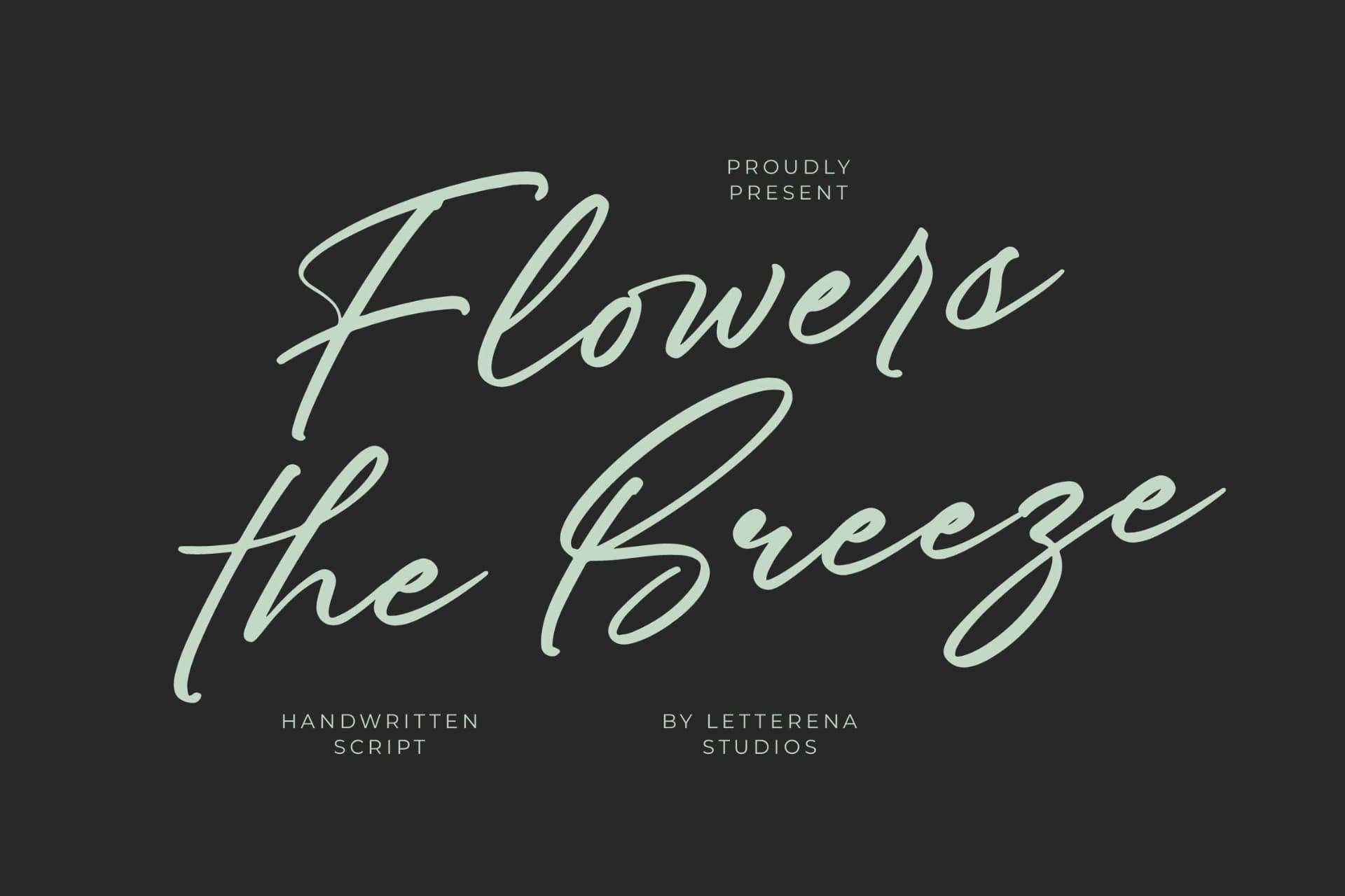 Preview of Flowers the Breeze - Handwritten Script font