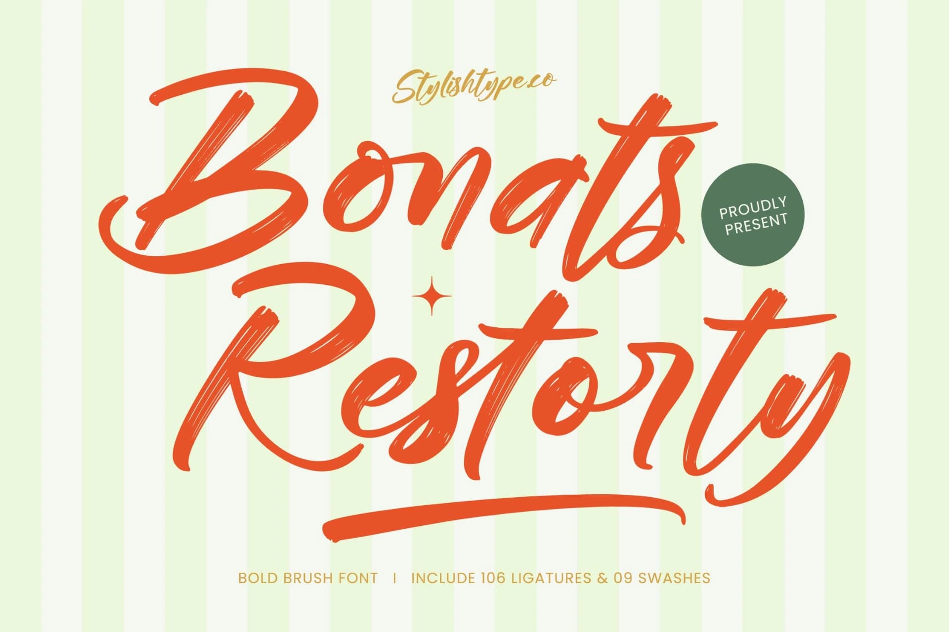 Preview of Bonats Restorty - Bold Brush Font font